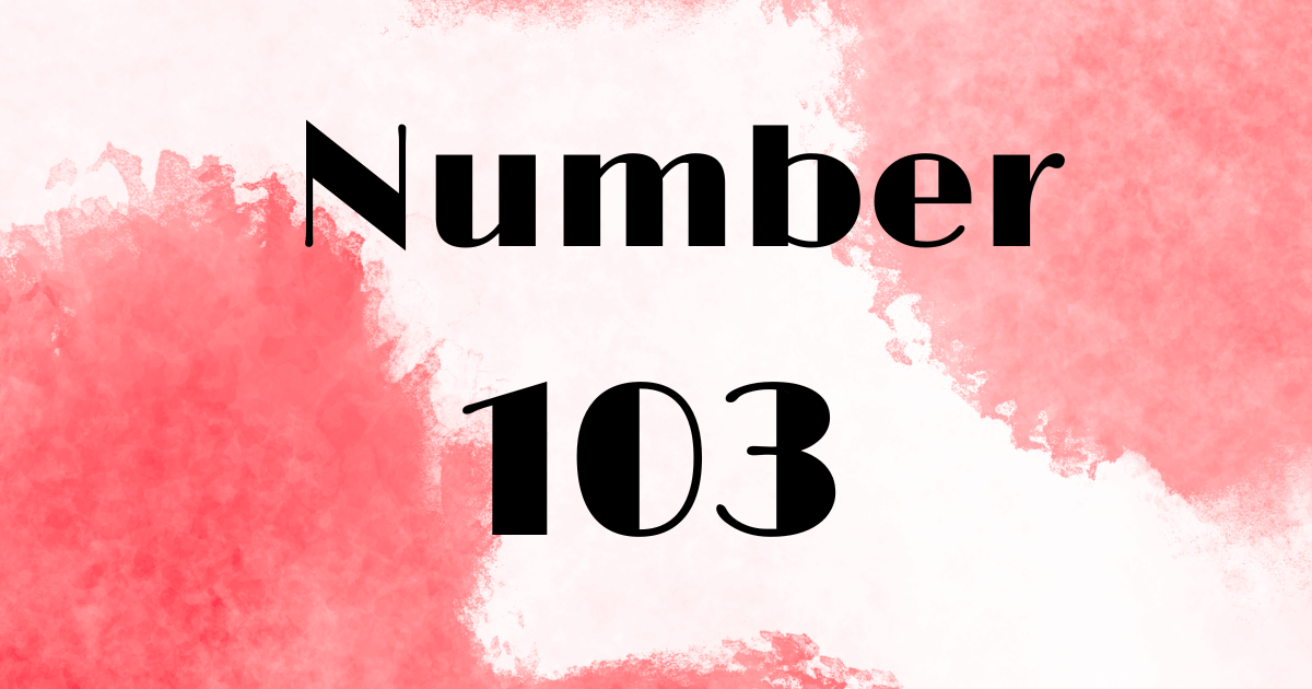 Angel Number 103