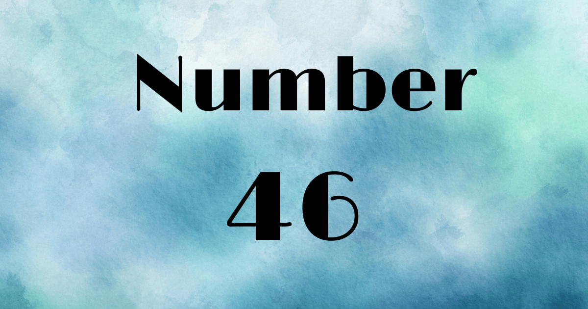 Angel Number 46