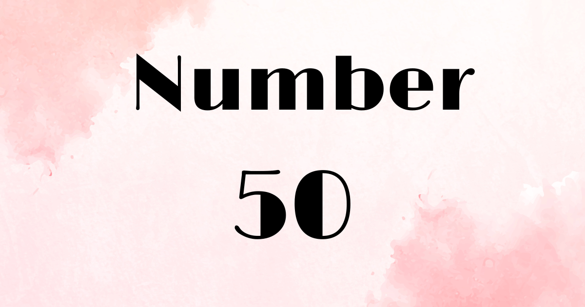 Angel Number 50