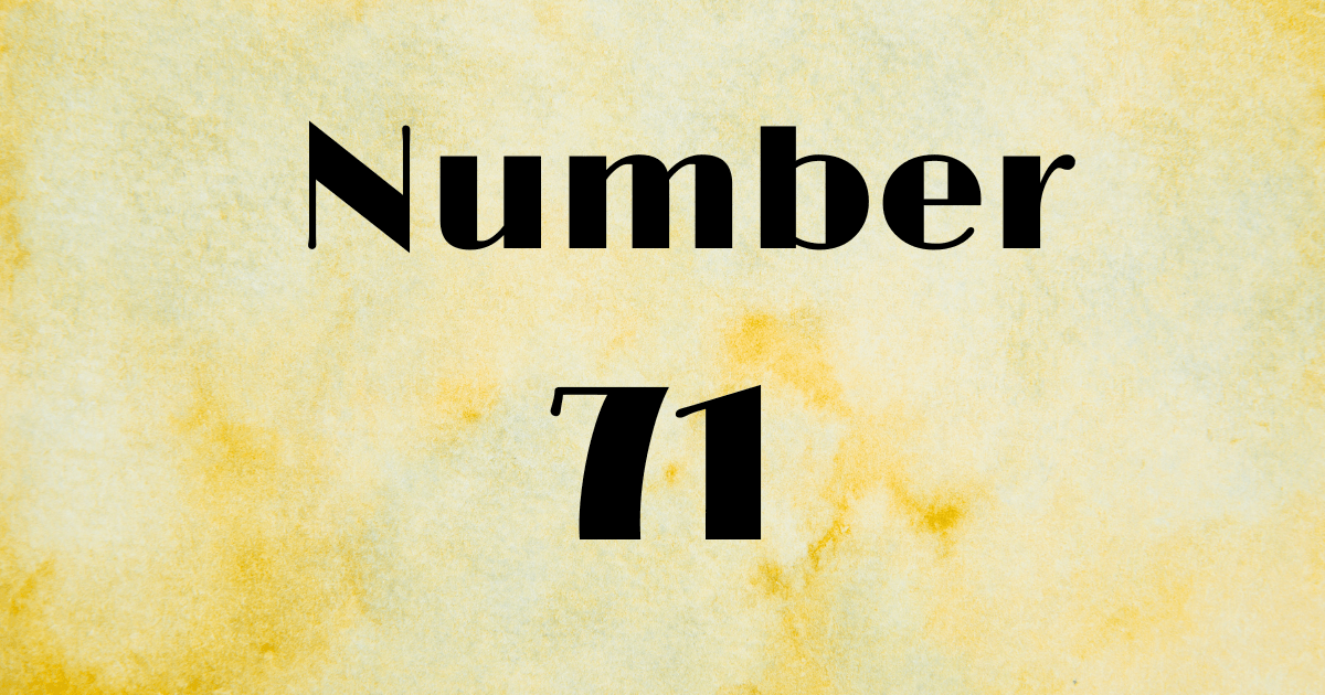 Angel Number 71