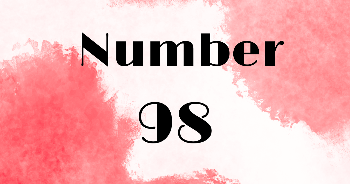 Angel Number 98